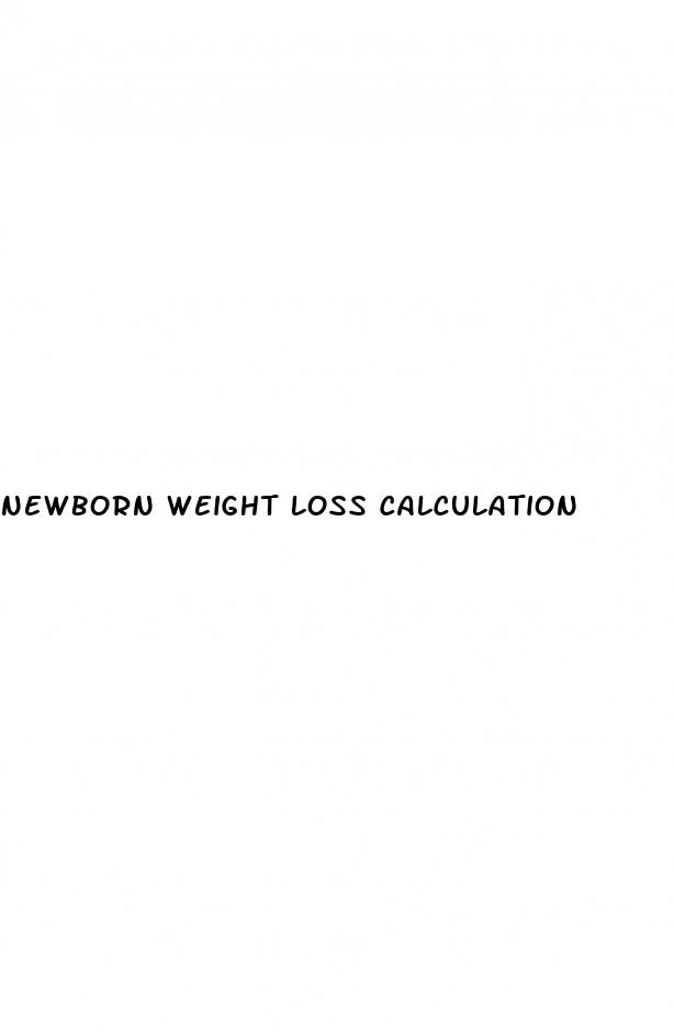 newborn weight loss calculation