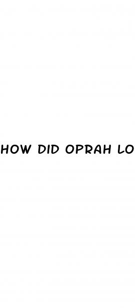 how did oprah lose weight 2023