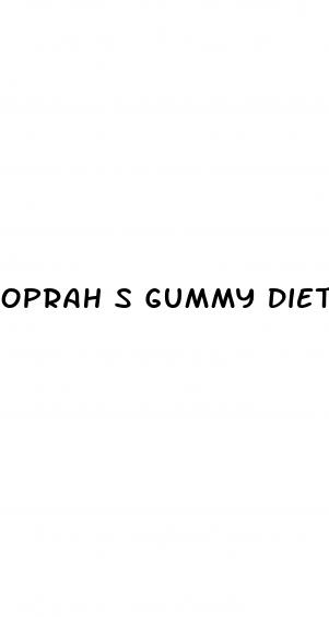 oprah s gummy diet
