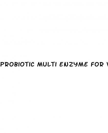probiotic multi enzyme for weight loss reviews