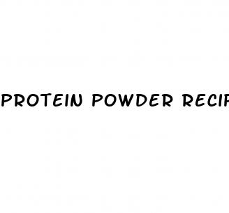 protein powder recipes for weight loss