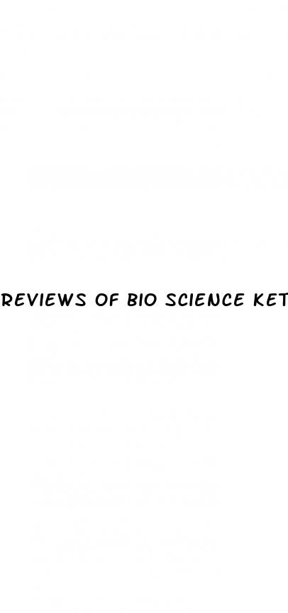 reviews of bio science keto gummies