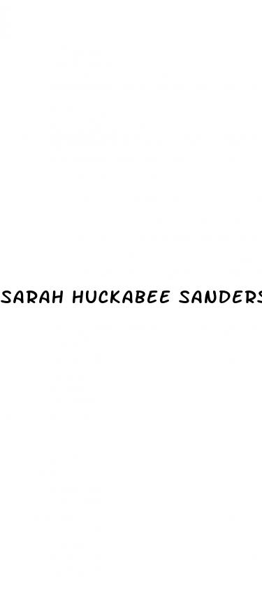 sarah huckabee sanders weight loss
