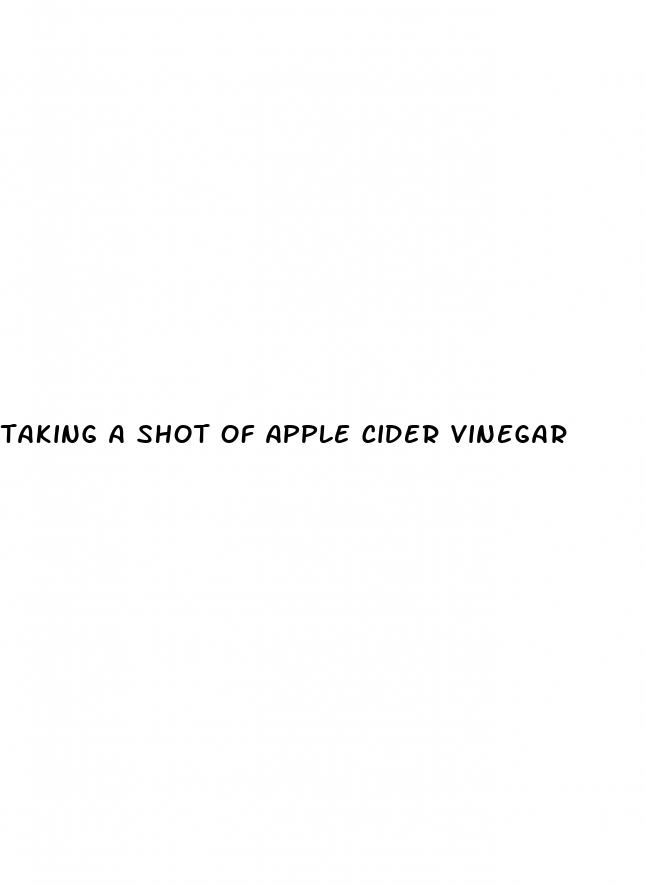 taking a shot of apple cider vinegar