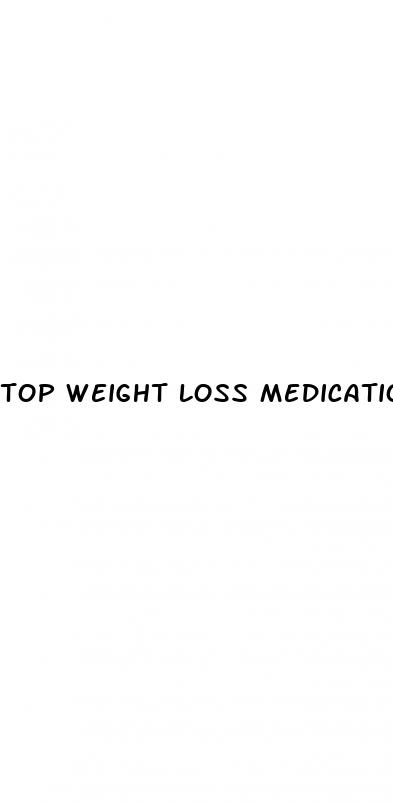 top weight loss medications