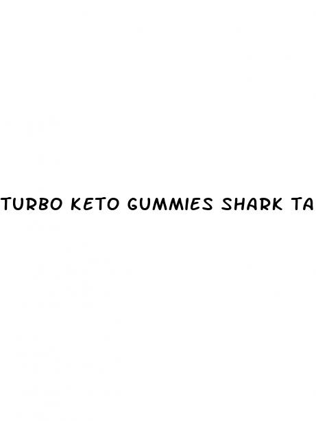 turbo keto gummies shark tank