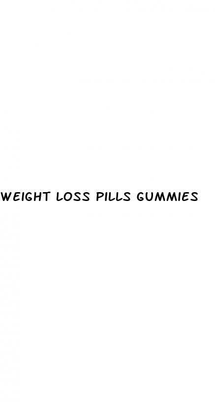 weight loss pills gummies