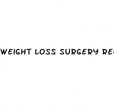 weight loss surgery recovery time