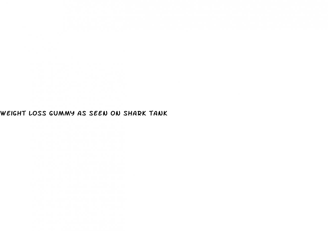 weight loss gummy as seen on shark tank