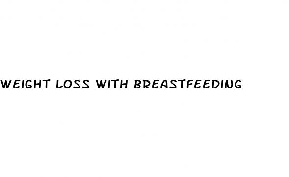 weight loss with breastfeeding
