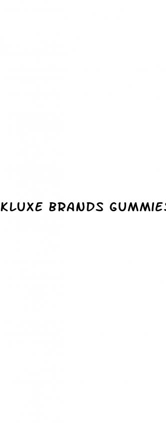kluxe brands gummies