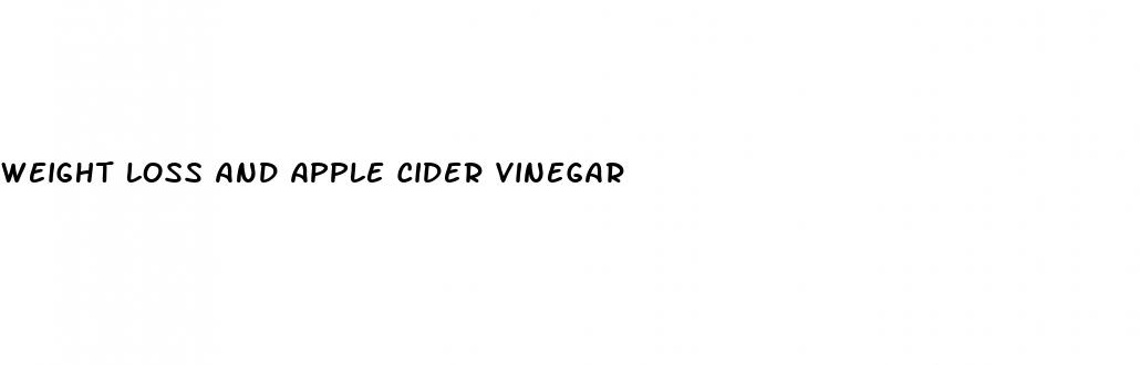 weight loss and apple cider vinegar