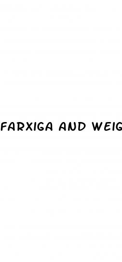farxiga and weight loss