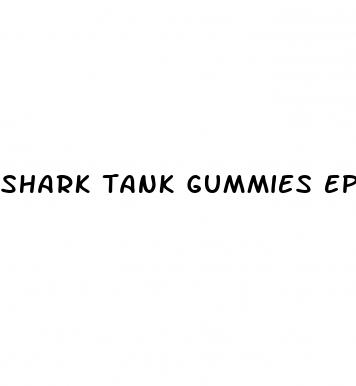 shark tank gummies episode