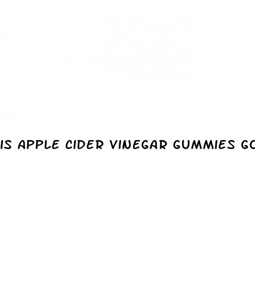 is apple cider vinegar gummies good for arthritis