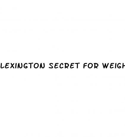 lexington secret for weight loss