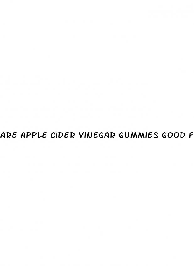 are apple cider vinegar gummies good for kidney stones