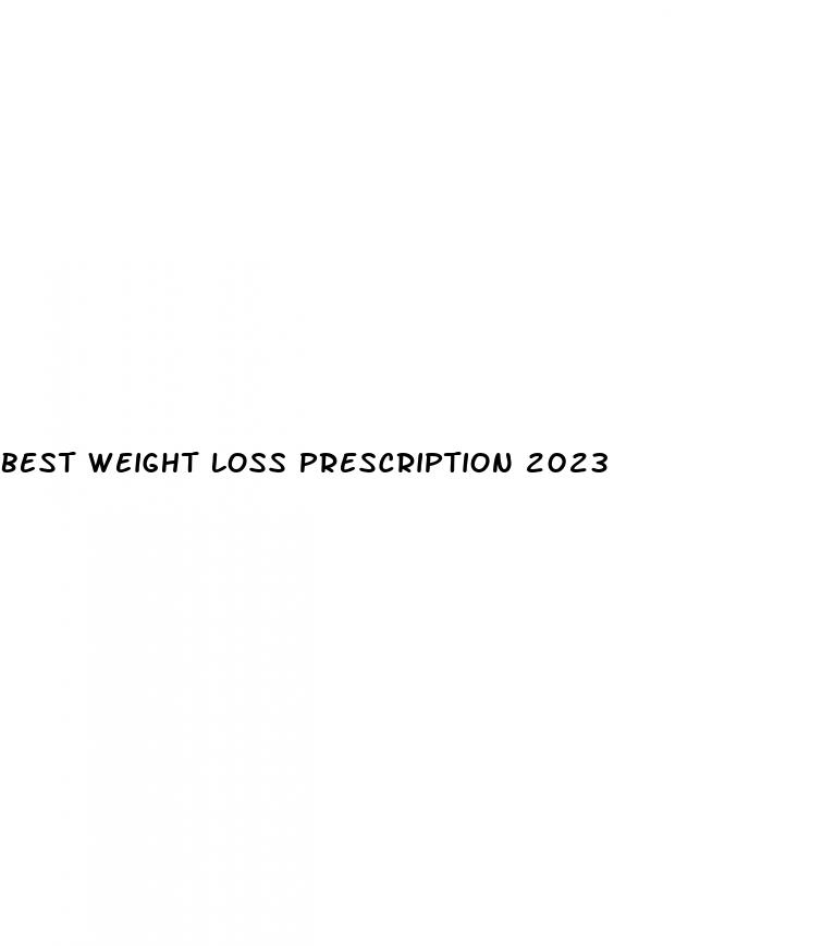 best weight loss prescription 2023