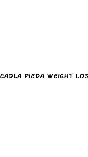 carla piera weight loss