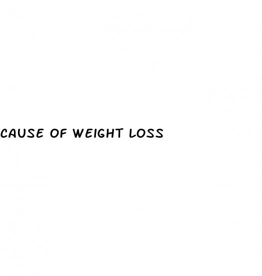 cause of weight loss