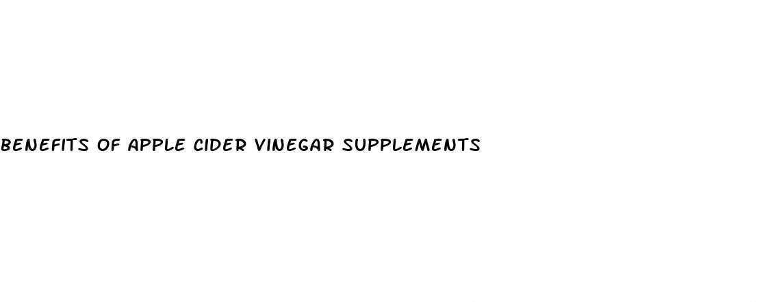 benefits of apple cider vinegar supplements