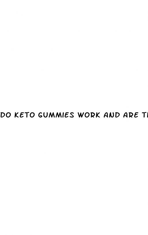 do keto gummies work and are they safe