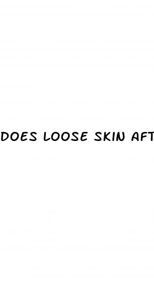 does loose skin after weight loss go away