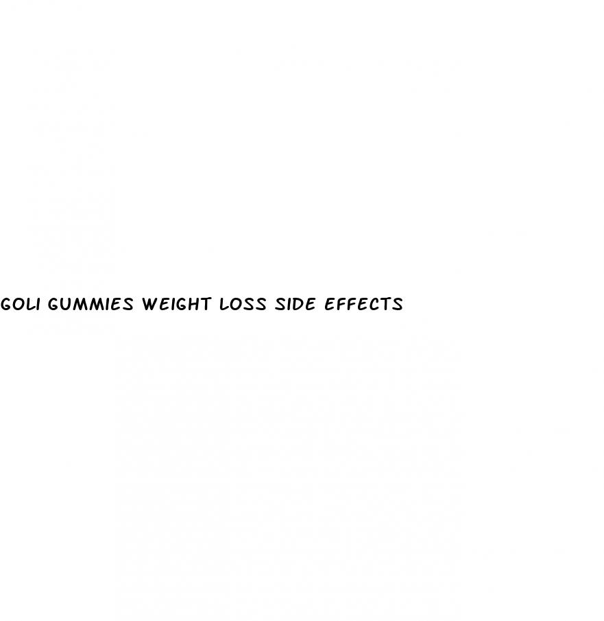 goli gummies weight loss side effects