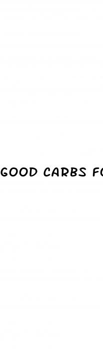 good carbs for weight loss