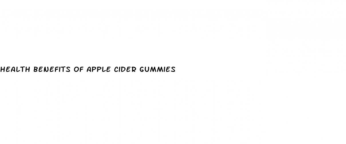 health benefits of apple cider gummies
