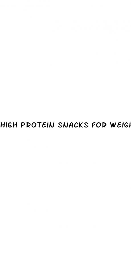 high protein snacks for weight loss