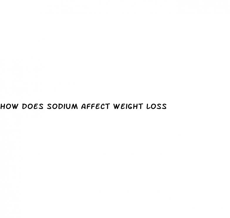 how does sodium affect weight loss
