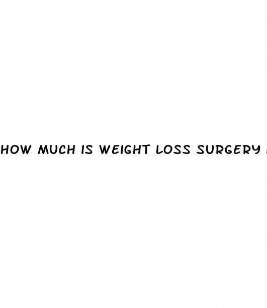 how much is weight loss surgery in mexico