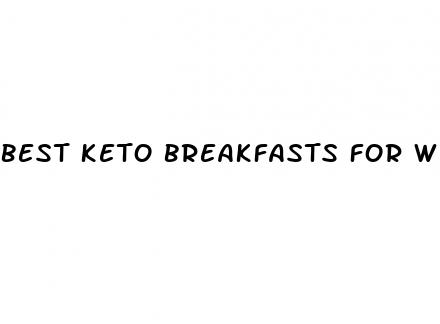 best keto breakfasts for weight loss