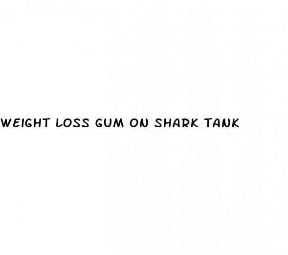 weight loss gum on shark tank