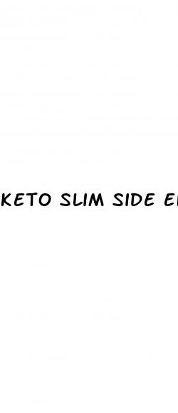 keto slim side effects