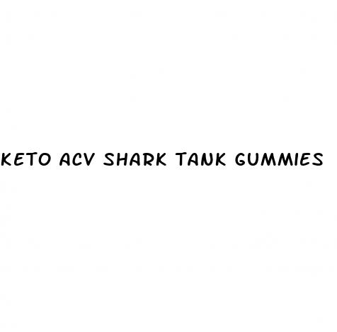 keto acv shark tank gummies