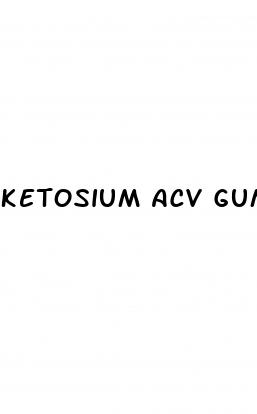 ketosium acv gummies ingredients