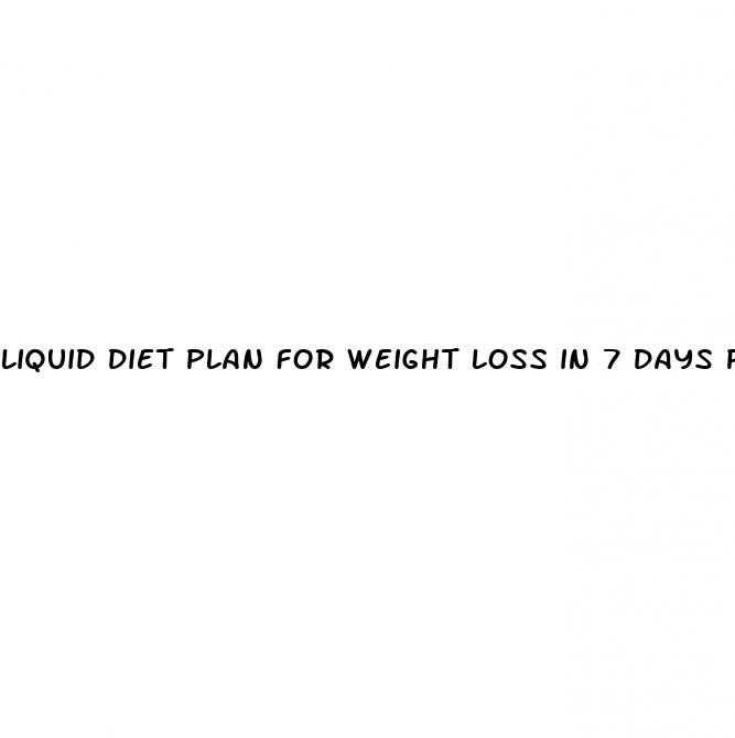 liquid diet plan for weight loss in 7 days pdf