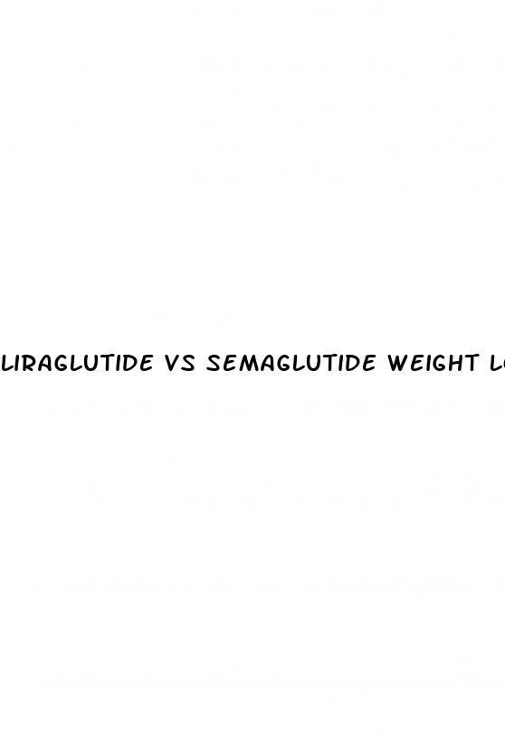 liraglutide vs semaglutide weight loss
