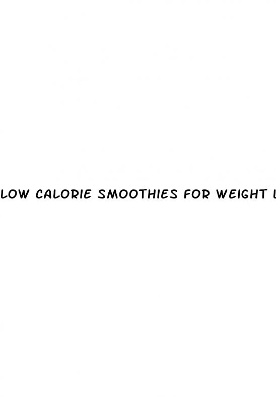 low calorie smoothies for weight loss