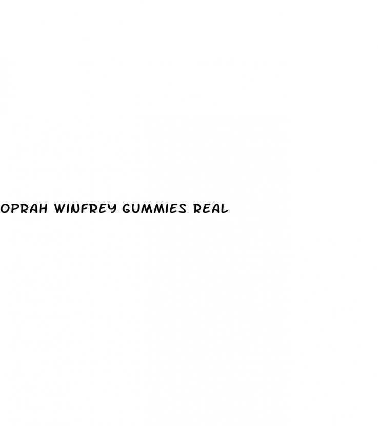 oprah winfrey gummies real