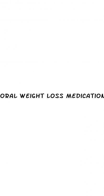 oral weight loss medications