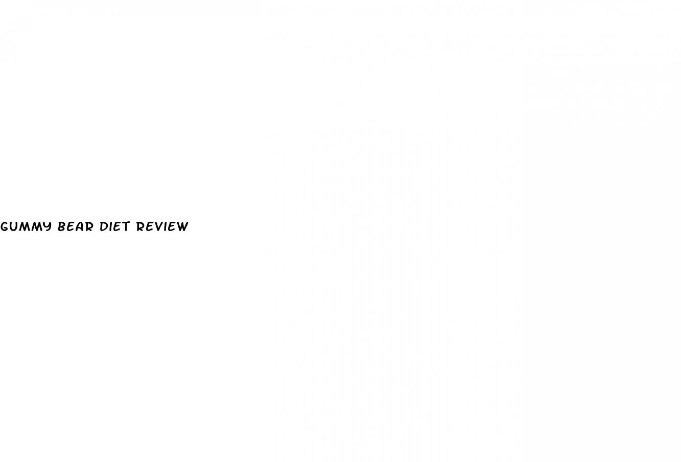 gummy bear diet review
