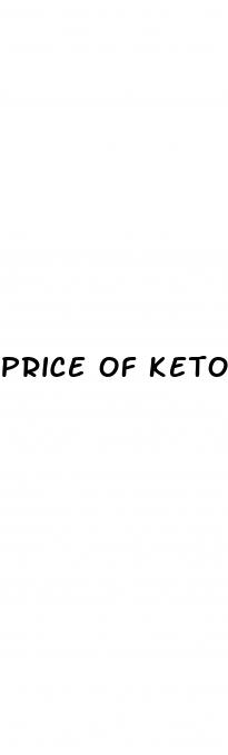 price of keto gummies