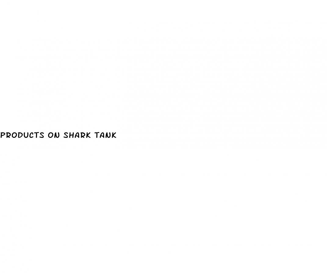 products on shark tank