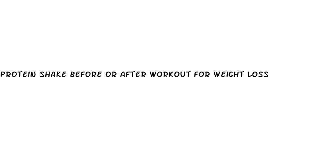 protein shake before or after workout for weight loss