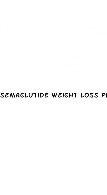 semaglutide weight loss pills