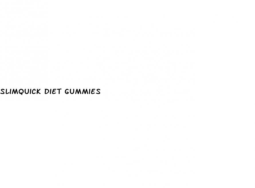 slimquick diet gummies