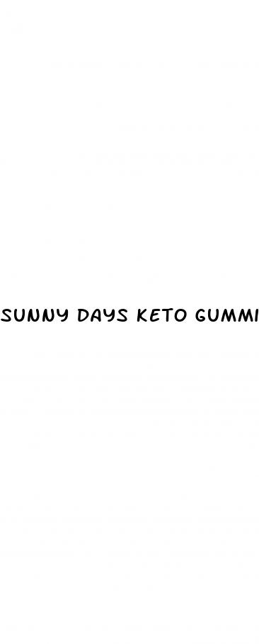 sunny days keto gummies reviews